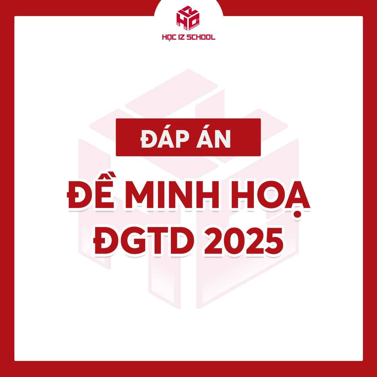 ĐÁP ÁN ĐỀ MH ĐÁNH GIÁ TƯ DUY 2025