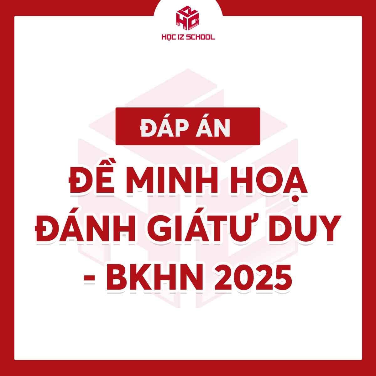 Đề minh họa đánh giá Tư duy TSA - BKHN 2025